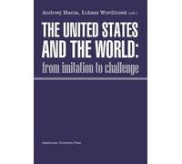 Ukasz Wordliczek A The United States and the World - From Imitation (Tascabile)