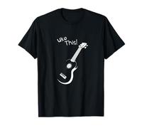Uke This! Piccolo Strumento Hawaiano Ukulele Maglietta