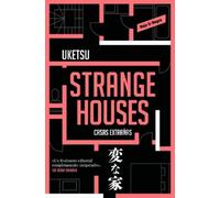 Uketsu Uketsu Strange houses (Spanish Edition) (Tascabile)