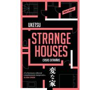 Uketsu Uketsu Strange houses (Spanish Edition) (Tascabile)