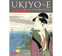 Ukiyo-E: The Art of the Japanese Print