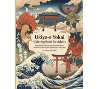 Ukiyo-e Yokai Coloring Book for Adults: Ukiyo-e Yokai Coloring Book for Adults