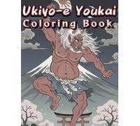 Ukiyo-e Youkai Coloring Book: Inspired by Japanese art
