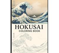UKIYOE Coloring book: Katsushika Hokusai and the Thirty-six Views of Mount Fuji