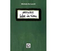 Ukko De Ukki. Idee in rima