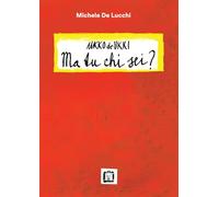 Ukko De Ukki. Ma tu chi sei?