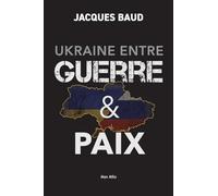 Jacques Baud Ukraine entre guerre et paix (Tascabile)