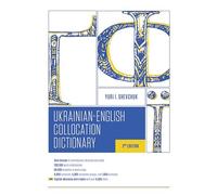 Ukrainian-English Collocation Dictionary: For Students of Ukrainian