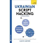 Ukrainian Script Hacking: Learn how to read and write in Ukrainian script in a matter of hours