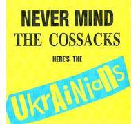 ukrainians-never mind the cossacks lprsd