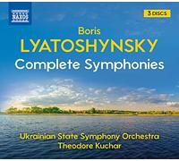 Ukrankian State So/Kuchar - Boris Lyatoshynsky: Complete Symphonies