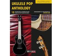 Ukulele Pop Anthology - 12 successi della canzone italiana