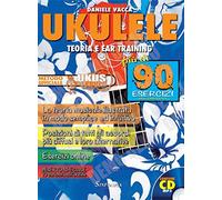Ukulele. Teoria e ear training. Metodo. Ediz. per la scuola. Con CD-Audio