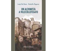 Ul alchimista a Villecollefegato