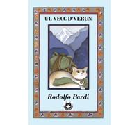 Ul vecc d'verun: l'antico gergo di Varzo