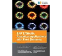 Uladzislau Pral SAP S/4HANA Analytical Applications with Fiori Eleme (Tascabile)