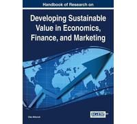 Ulas Akkucuk Developing Sustainable Value in Economics, Finan (Copertina rigida)
