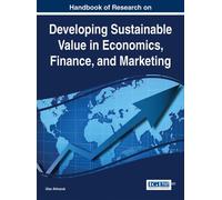 Ulas Akkucuk Developing Sustainable Value in Economics, Finan (Copertina rigida)