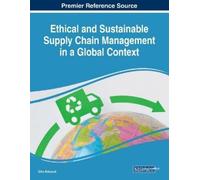 Ulas Akkucuk Ethical and Sustainable Supply Chain Management in a Gl (Tascabile)