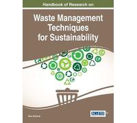 Ulas Akkucuk Handbook of Research on Waste Management Techniq (Copertina rigida)