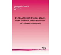 Ulas C. Kozat G Building Reliable Storage Clouds: Models, Fundamenta (Tascabile)