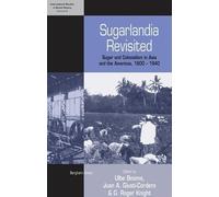 Ulbe Bosma Sugarlandia Revisited (Copertina rigida)