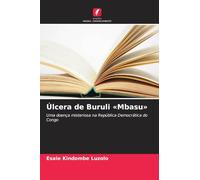 Úlcera de Buruli 'Mbasu': Uma doença misteriosa na República Democrática do Congo