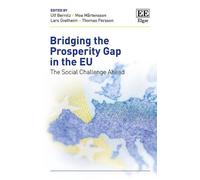 Ulf Bernitz Bridging the Prosperity Gap in the EU (Copertina rigida)