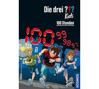 Ulf Blanck Kim Schmidt Die drei ??? Kids, 100, 100 Stunden (Copertina rigida)