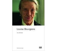 Ulf Kuster Louise Bourgeois (Tascabile) Art to Read