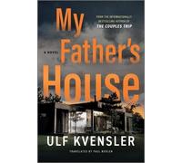 Ulf Kvensler My Father's House (Copertina rigida)