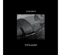 Ulf Lundell - Lazarus