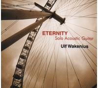 Ulf Wakenius - Eternity Solo Acoustic Guitar [Import]