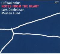Ulf Wakenius - Notes from the Heart by Ulf Wakenius (2005-11-13)