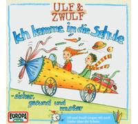 Ulf & Zwulf - Ich Komme in die Schule