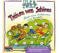Ulf & Zwulf - Traum Was Schones