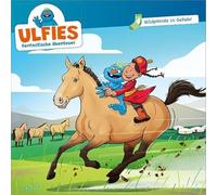 Ulfies Fantastische Abenteuer (4) - Wildpferde in Gefahr