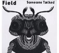 Uli Kempendorff's Field - Someone Talked