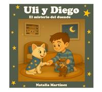 Uli y Diego: El misterio del duende: 1
