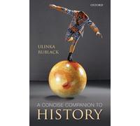 Ulinka Rublack A Concise Companion to History (Tascabile)