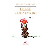 Ulisse cerca lavoro