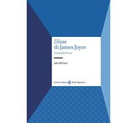 «Ulisse» di James Joyce. Guida alla lettura