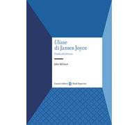 «Ulisse» di James Joyce. Guida alla lettura