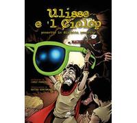 Ulisse e 'l Ciclop. Ediz. illustrata