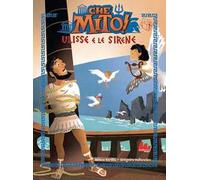 Ulisse e le sirene. Che mito!