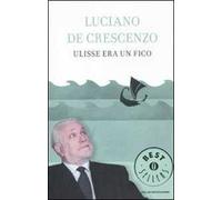 Ulisse era un fico