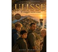 ULISSE: Il viaggio verso casa