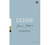 Ulisse [Paperback] [Dec 04, 2021] Joyce, James; Crescenzi, Livio; Giuliani, Toni
