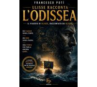 ULISSE RACCONTA l’ODISSEA