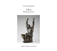 Ulisse. Rifrangenze poetiche